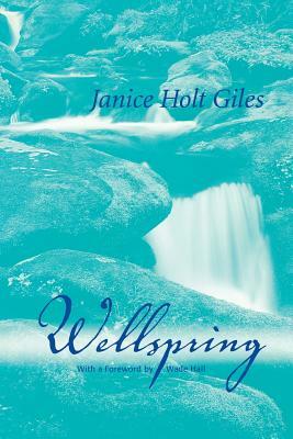 Wellspring by Janice Holt Giles