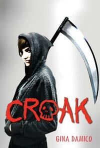 Croak by Gina Damico