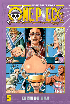 One Piece Edição 3 em 1, Vol. 5 by Eiichiro Oda, Eiichiro Oda