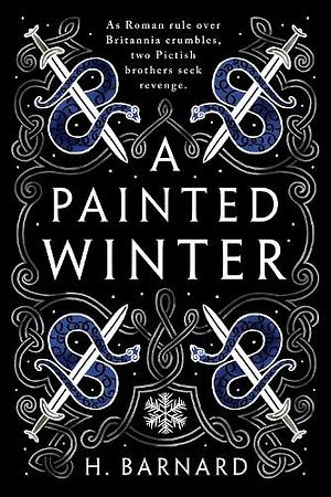 A Painted Winter by H. Barnard