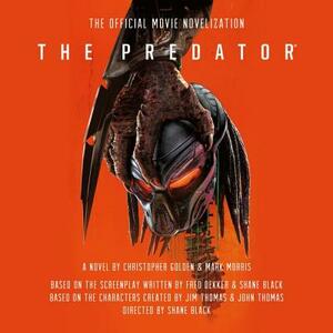 The Predator by Christopher Golden, Mark Morris