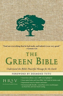 Holy Bible: The Green Bible, New Revised Standard Version (NRSV) by Anonymous