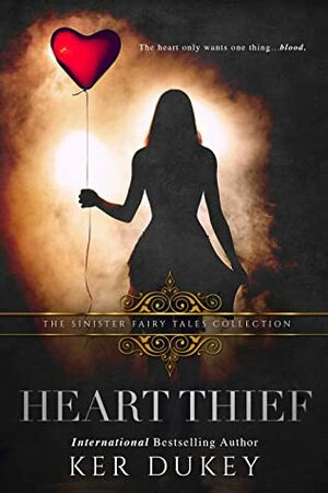 Heart Thief by Ker Dukey