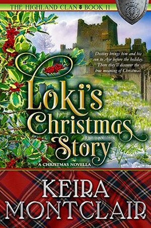 Loki's Christmas Story by Keira Montclair