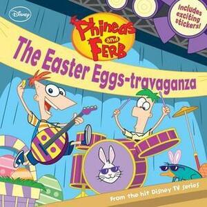 The Easter Eggs-travaganza by Scott D. Peterson