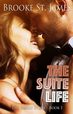 The Suite Life by Brooke St James