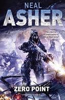 Zero Point: The Owner Trilogy 2 by Neal Asher, Neal Asher