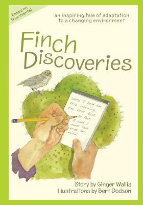 Finch Discoveries: an inspiring tale of adaptation to a changing environment by Ginger Wallis