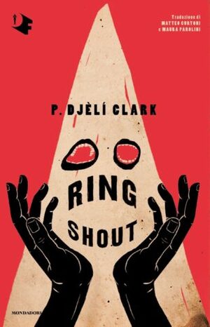 Ring Shout by P. Djèlí Clark