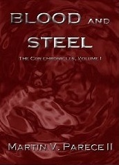 Blood and Steel by Martin Parece