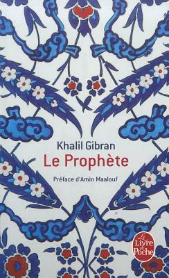 Le Prophète by Khalil Gibran