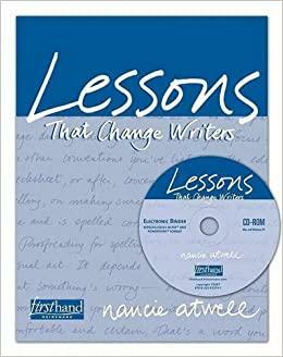 Lessons That Change Writers Electronic Binder by Nancie Atwell