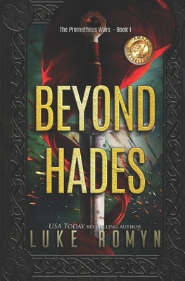 Beyond Hades by Luke Romyn