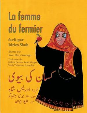 La Femme du fermier: French-Urdu Edition by Idries Shah