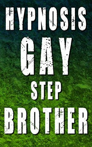 Hypnosis Gay Stepbrother by Michael Davis, Grant Cohen, Jaime Carpenter, Lucas Salazar