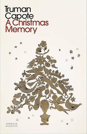 A Christmas Memory by Truman Capote