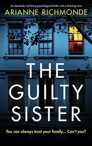 The Guilty Sister by Arianne Richmonde
