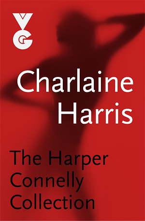 The Harper Connelly eBook Collection by Charlaine Harris