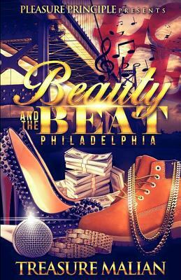 Beauty and The Beat: Philadelphia by Treasure Malian