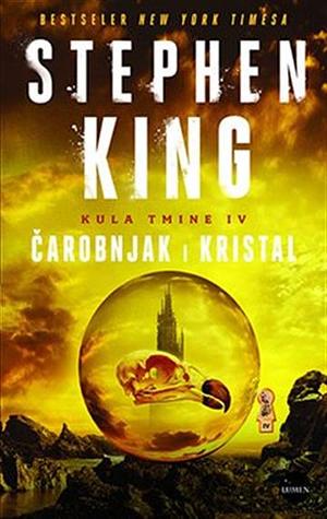 Čarobnjak i kristal by Stephen King