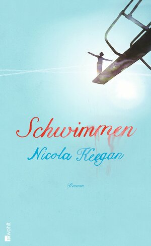 Schwimmen by Bernhard Robben, Nicola Keegan