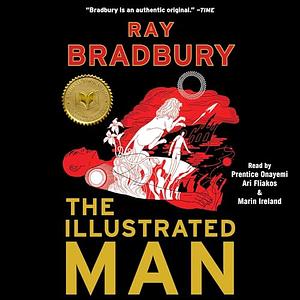 The Illustrated Man by Ray Bradbury