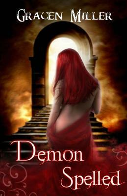 Demon Spelled by Gracen Miller