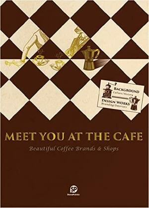 Meet You at the Cafe: Beautiful Coffee Brands & Shops by SendPoints