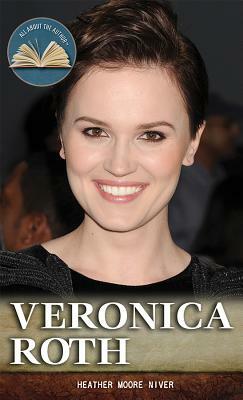 Veronica Roth by Heather Moore Niver