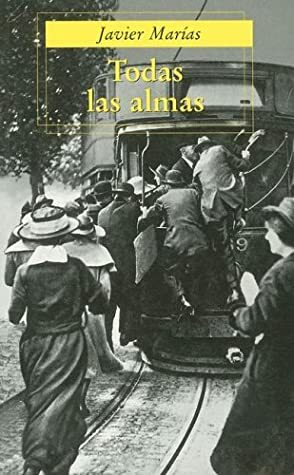 Todas las almas by Javier Marías