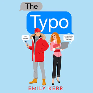 The Typo by Emily Kerr