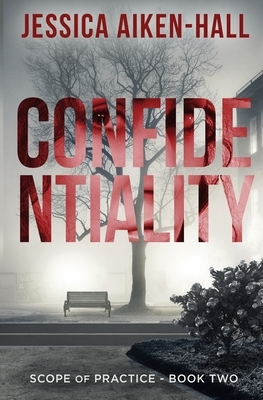 Confidentiality by Jessica Aiken-Hall
