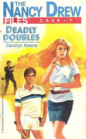 Deadly Doubles by Carolyn Keene