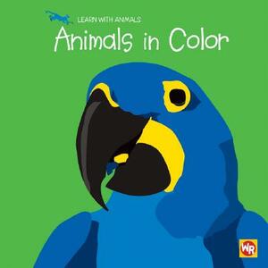Animals in Color by Sebastiano Ranchetti