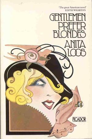 Gentlemen Prefer Blondes by Anita Loos