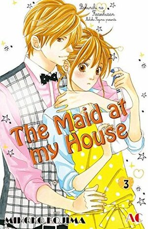 The Maid at my House Vol. 3 by Mihoko Kojima