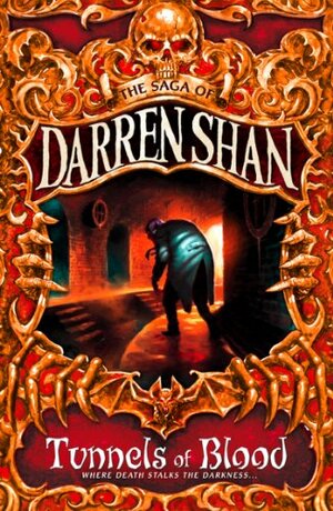 Tunnels of Blood by Darren Shan