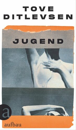 Jugend by Tove Ditlevsen