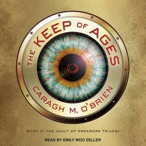 The Keep of Ages by Caragh M. O'Brien
