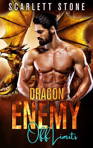 Dragon enemy off limits by Scarlett Stone