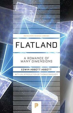 Flatland: A Romance of Many Dimensions by Edwin A. Abbott