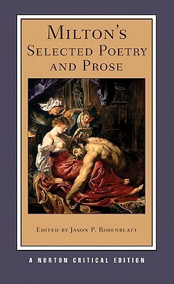 Milton's Selected Poetry and Prose by John Milton
