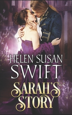 Sarah's Story: Trade Edition by Helen Susan Swift