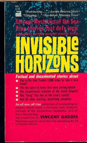 Invisible Horizons by Vincent H. Gaddis