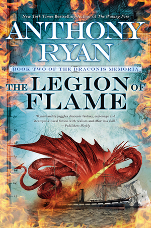 The Legion of Flame by Anthony Ryan