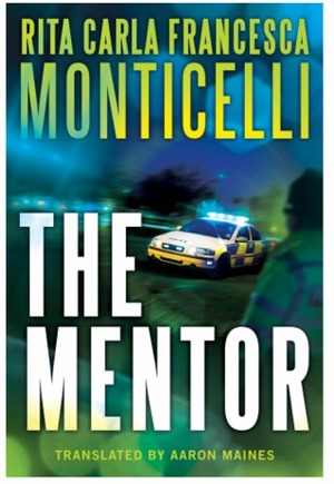 The Mentor by Aaron Maines, Rita Carla Francesca Monticelli