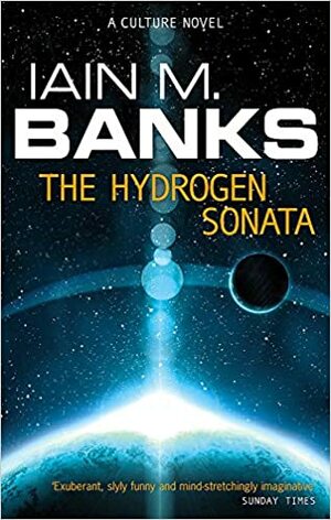 The Hydrogen Sonata by Iain M. Banks