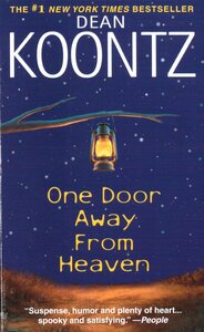 One Door Away from Heaven by Dean Koontz