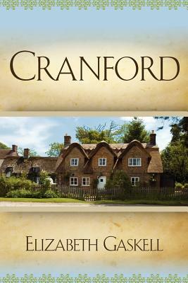 Cranford by Elizabeth Gaskell