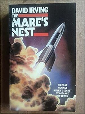 The Mare's Nest by David Irving